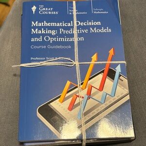 The Great Courses Mathematical Decision Making Guidebook